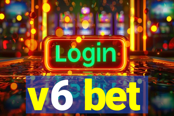 v6 bet